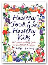 Click here for more information about "Healthy Food for Healthy Kids"